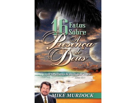 Livro 16 Fatos Sobre A Presenca De Deus De Mike Murdock (inglês)