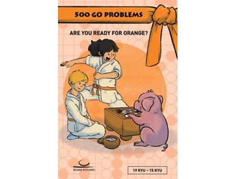 Livro 500 Go Problems Are you ready for Orange? de Gunnar Dickfeld (Inglês)