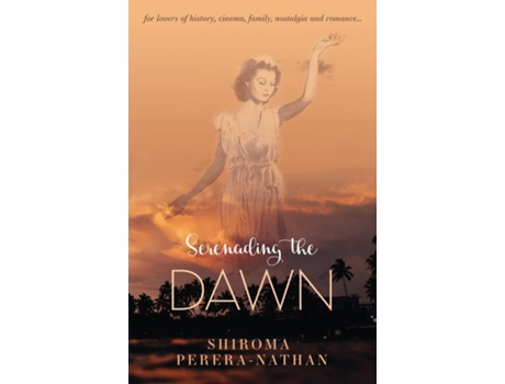 Livro Serenading The Dawn De Shiroma Perera Nathan (inglês)