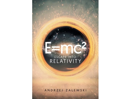 Livro Emc² Escape Into Relativity De Andrzej Zalewski (inglês)