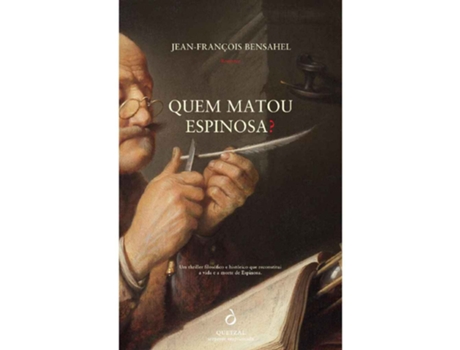 Livro Quem Matou Espinosa? De Jean-francois Bensahel De Jean-francois Bensahel (português)