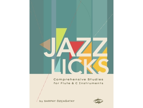 Livro Jazz Licks: Comprehensive Studies Sarpay Ozcagatay (Inglês)