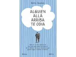 Livro Alguien Allá Arriba Te Odia de Hollis Seamon (Espanhol)
