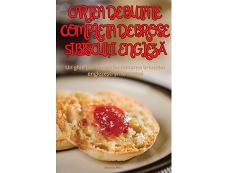Livro CARTEA DE BUTATE COMPLETA DE BROSE ?I BISCUI?I ENGLEZA de Marius Ni?u (Inglês)