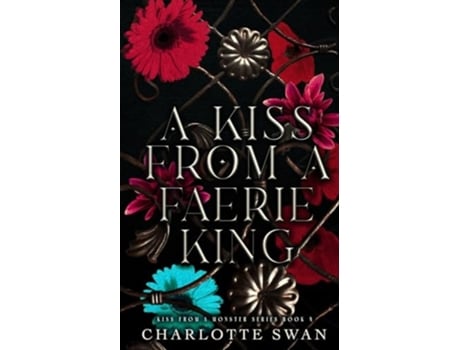 Livro A Kiss From a Faerie King de Charlotte Swan (Inglês)