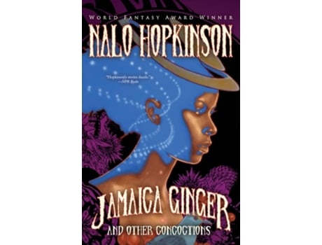 Livro Jamaica Ginger and Other Concoctions de Nalo Hopkinson (Inglês)