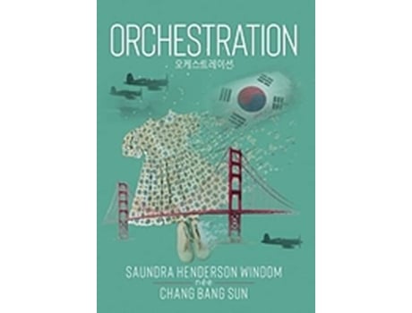 Livro Orchestration de Saundra Henderson-Windom (Inglês - Capa Dura)