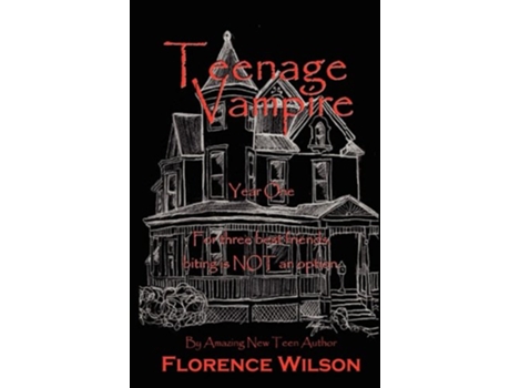 Livro Teenage Vampire de Florence Wilson (Inglês)