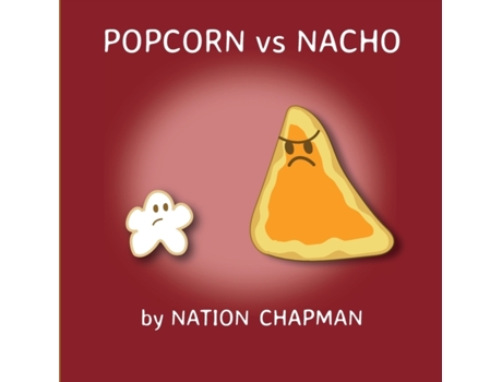 Livro Popcorn vs Nacho Nation Chapman (Inglês)