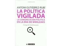 Livro La Política Vigilada de Antoni Gutiérrez Rubí (Espanhol)