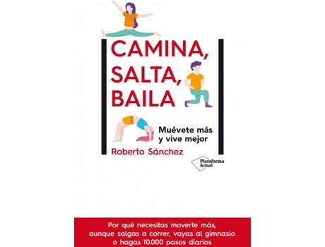 Livro Camina, Salta, Baila de Roberto Sánchez (Espanhol)