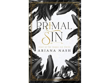 Livro Primal Sin 1 de Ariana Nash (Inglês)