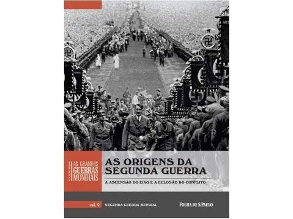 Livro As Grandes Guerras Mundiais As Origens Da Segunda Guerra - Vol. 09 De Publifolha (português Do Brasil)