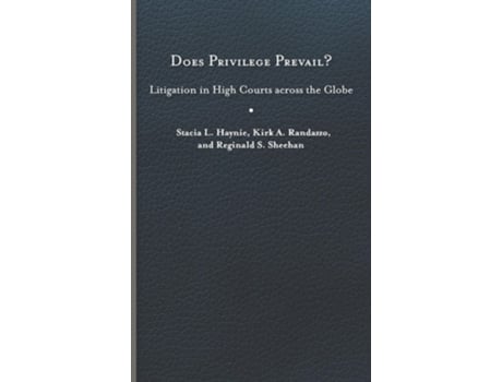 Livro Does Privilege Prevail? de Stacia L Haynie, Kirk A Randazzo et al. (Inglês - Capa Dura)