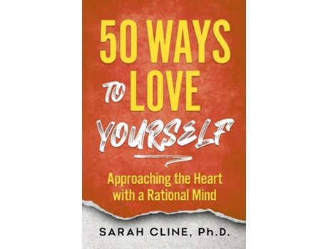 Livro 50 Ways to Love Your Career Approaching the Heart With a Rational Mind de Sarah Cline (Inglês)