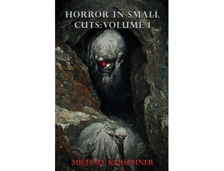 Livro Horror in Small Cuts de Michael Kerschner (Inglês)