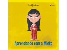Livro Aprendendo Com A Mieko de Lu Queiroz (Português do Brasil)