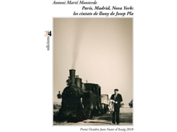 Livro Paris, Madrid, Nova York de Antoni Martin Monterde