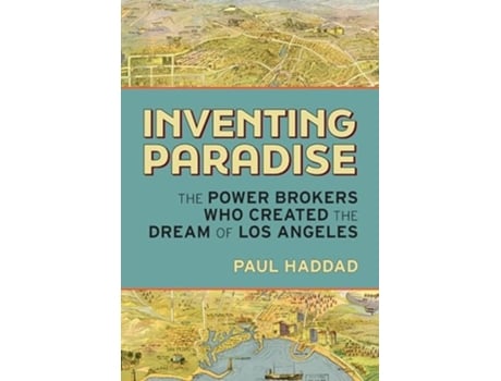 Livro Inventing Paradise De Paul Haddad (inglês - Capa Dura)