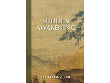 Livro Sudden Awakening de Eli JaxonBear (Inglês)