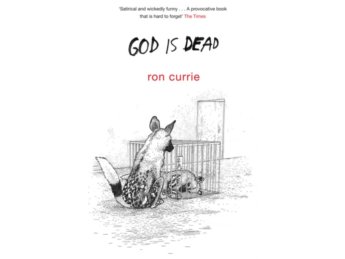 Livro God Is Dead De Ron Currie (inglês)