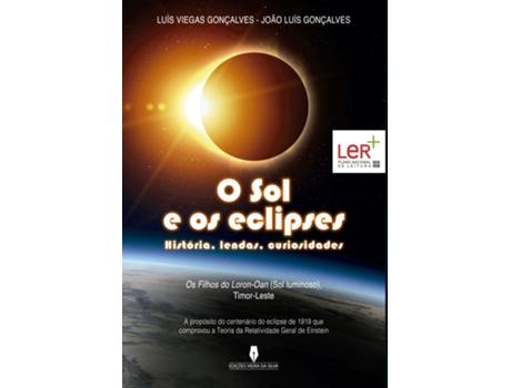 Livro O Sol e Os Eclipses - História, lendas, curiosidades .