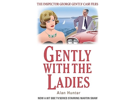 Livro Gently with the Ladies de Alan Hunter (Inglês)