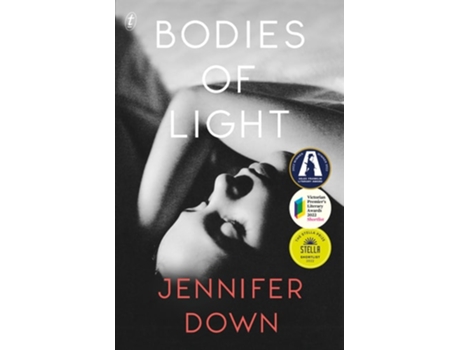 Livro Bodies Of Light De Jennifer Down (inglês)