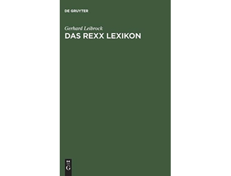 Livro Das Rexx Lexikon Begriffe Anweisungen Funktionen German Edition de Gerhard Leibrock (Alemão - Capa Dura)