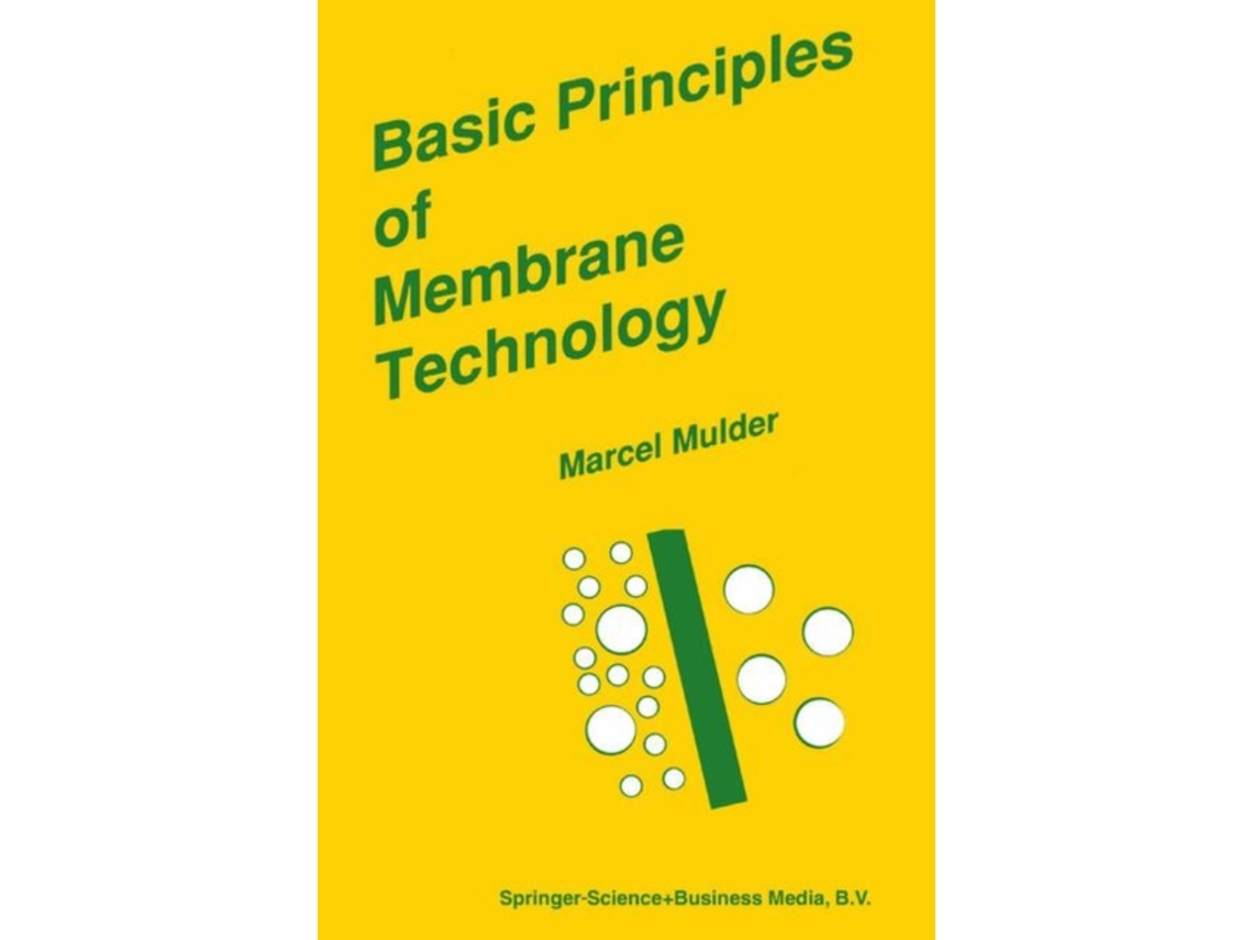 Livro Basic Principles of Membrane Technology J. Mulder (Inglês)