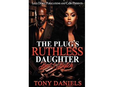 Livro The Plugs Ruthless Daughter de Tony Daniels (Inglês)