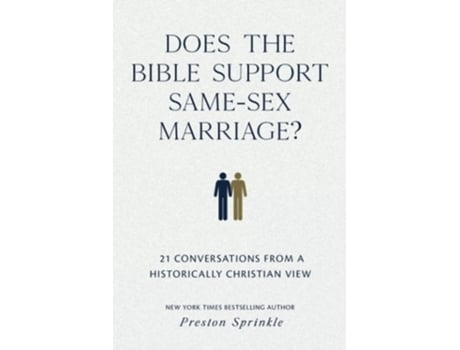 Livro Does the Bible Support Same-Sex Marriage? de Dr Preston M Sprinkle (Inglês)