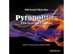 Livro Pyropolitics de Michael Marder (Inglês)