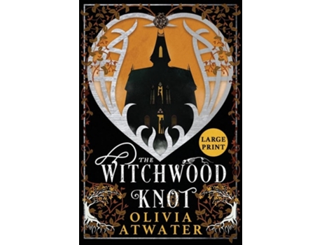 Livro The Witchwood Knot de Olivia Atwater (Inglês)