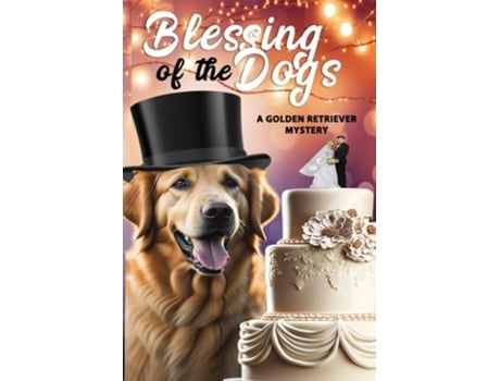 Livro Blessing of the Dogs de Neil S Plakcy (Inglês)