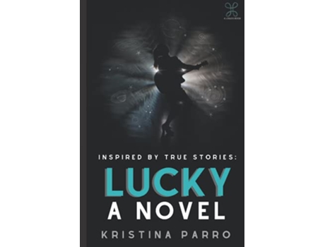 Livro Lucky A Novel inspired by Taylor Swift’s folklore and the incredible true story of Rebekah Harkness de Kristina Parro (Inglês)