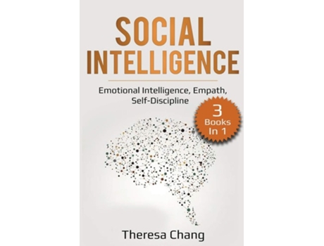 Livro Social Intelligence 3 Books In 1 Emotional Intelligence, Empath, Self-discipline De Theresa Chang (inglês)