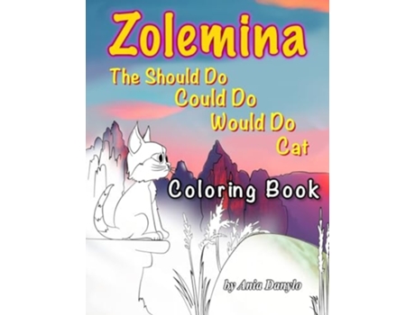 Livro Zolemina The Should Do Would Do Could Do Cat Coloring Book de Ania Danylo (Inglês)