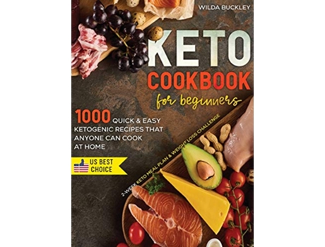 Livro Keto Cookbook for Beginners de Wilda Buckley (Inglês)