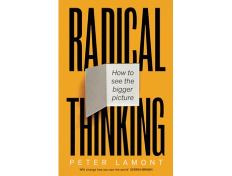 Livro Radical Thinking de Peter Lamont (Inglês - Capa Dura)