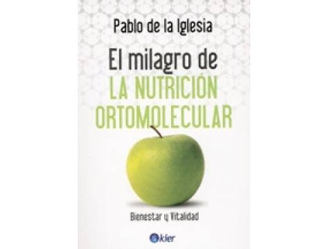 Livro Milagro De La Nutrición Ortomolecular, El de Pablo De La Iglesia (Espanhol)