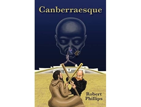 Livro Canberraesque De Robert Phillips (inglês)