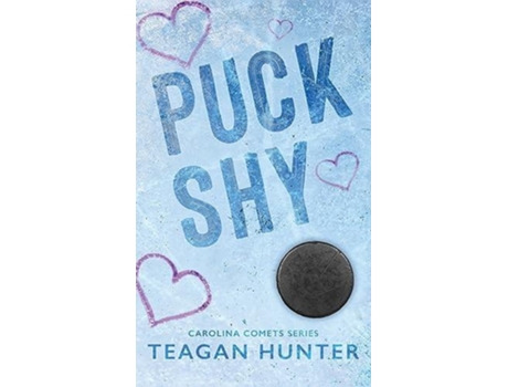 Livro Puck Shy de Teagan Hunter (Inglês)