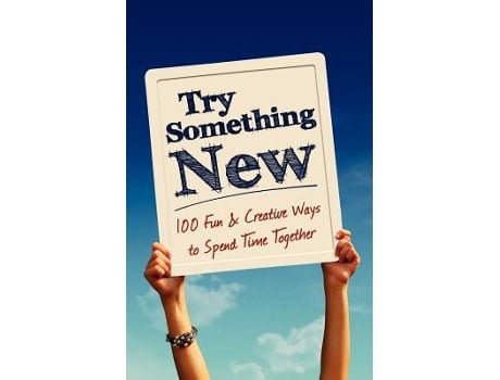 Livro Try Something New 100 Fun Creative Ways To Spend Time Together de Lovebook (Inglês)