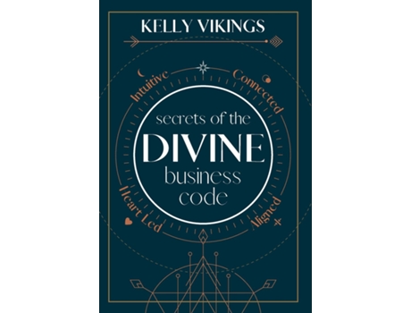 Livro Secrets Of The Divine Business Code De Kelly Vikings (inglês)
