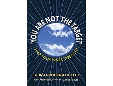 Livro You Are Not the Target de Laura Archera Huxley (Inglês - Capa Dura)