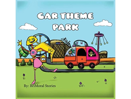 Livro Car Theme Park de BriMoral Stories (Inglês)