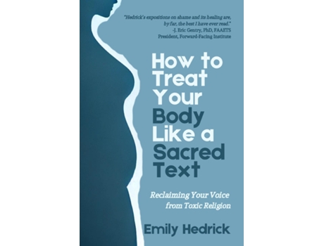 Livro How to Treat Your Body Like a Sacred Text de Emily Hedrick (Inglês)