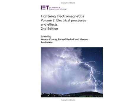 Livro Lightning Electromagnetics de Vernon Cooray, Farhad Rachidi et al. (Inglês - Capa Dura)