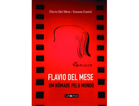 Livro Flavio Del Mese Um Nômade Pelo Mundo De Flavio Del Mese (português Do Brasil)
